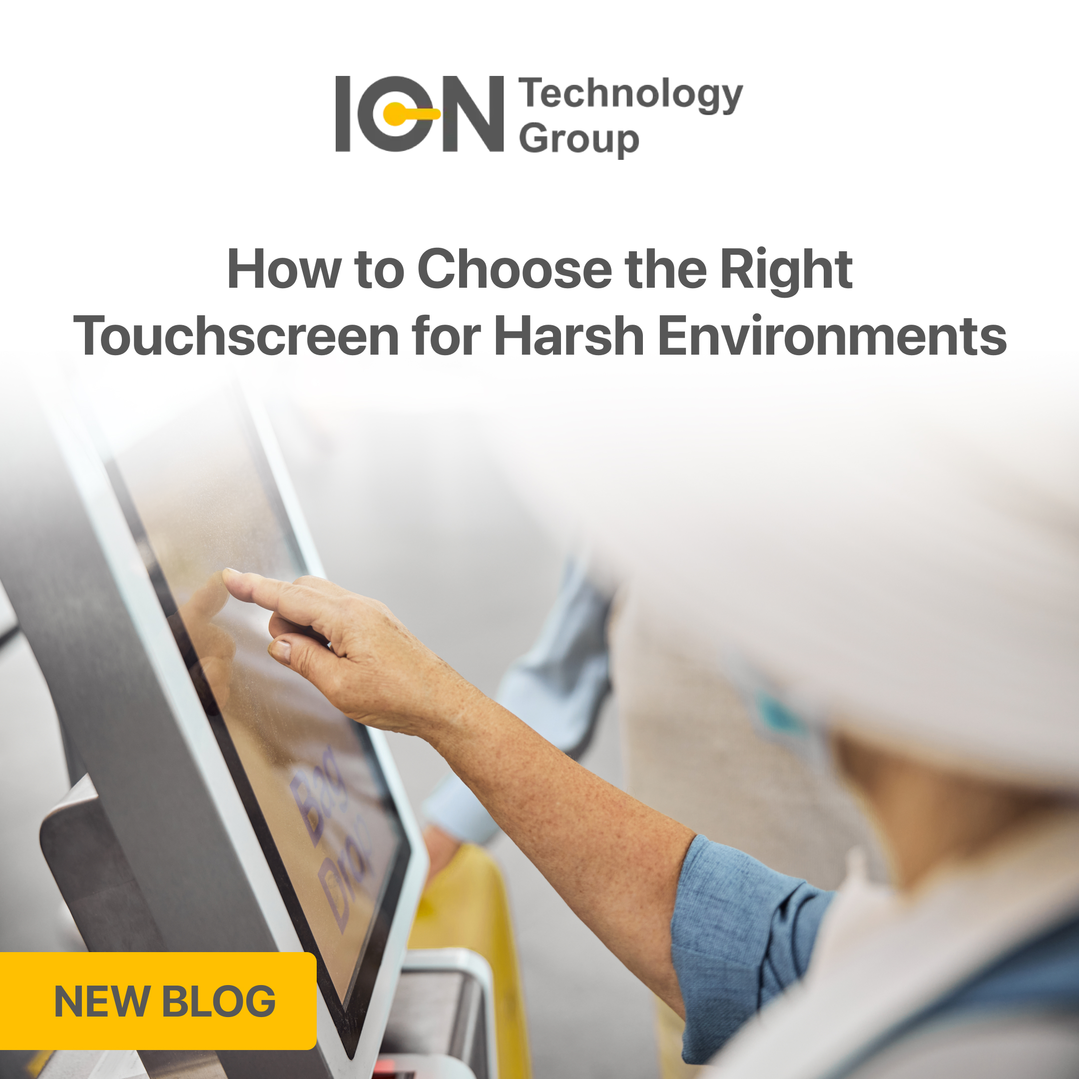 How to Choose the Right Touchscreen for Harsh Environments