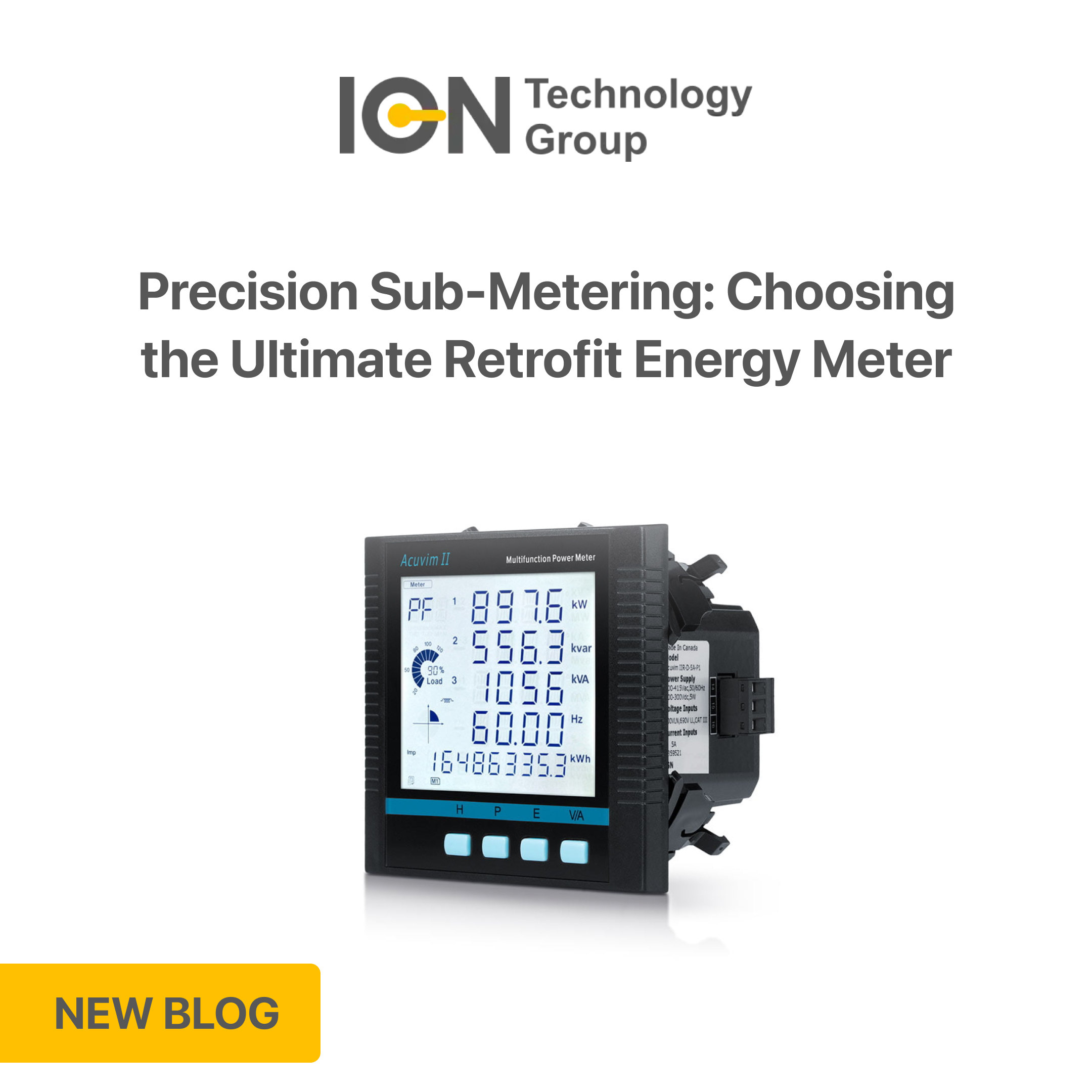 Precision Sub-Metering: Choosing the Ultimate Retrofit Energy Meter